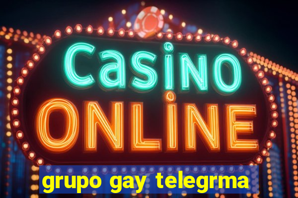 grupo gay telegrma